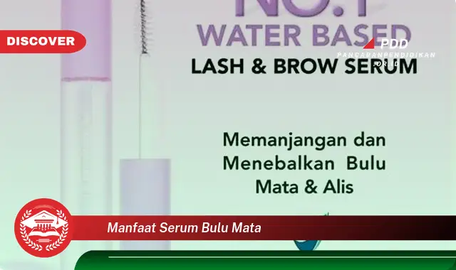 manfaat serum bulu mata