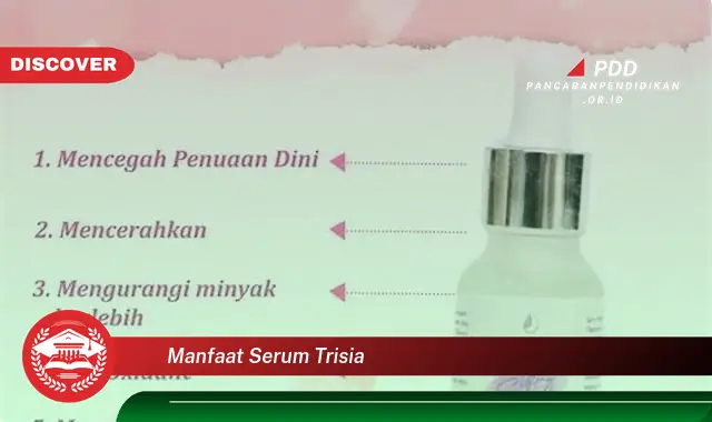 manfaat serum trisia