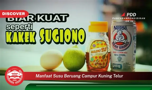 manfaat susu beruang campur kuning telur