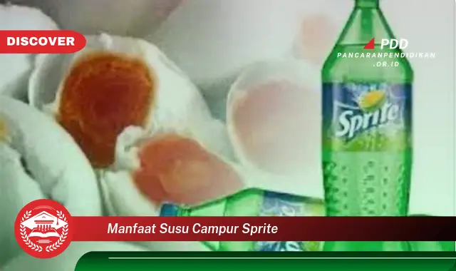 manfaat susu campur sprite