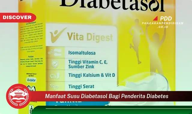 manfaat susu diabetasol bagi penderita diabetes