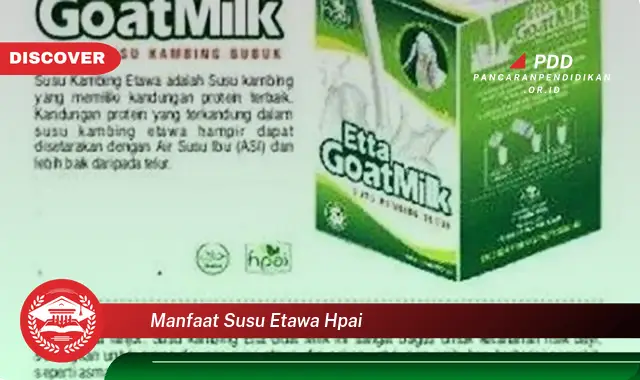 manfaat susu etawa hpai
