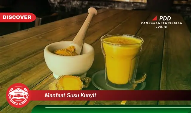 manfaat susu kunyit