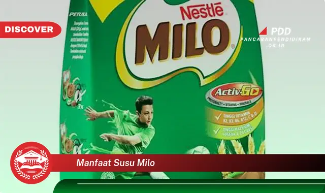 manfaat susu milo