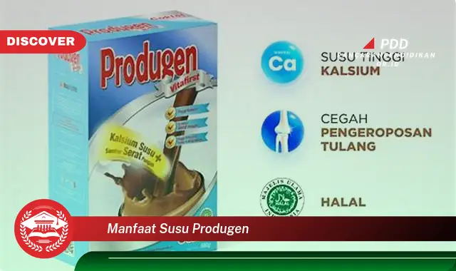 manfaat susu produgen