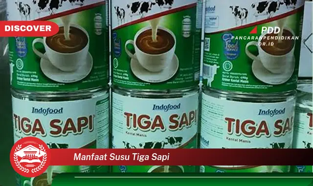 manfaat susu tiga sapi