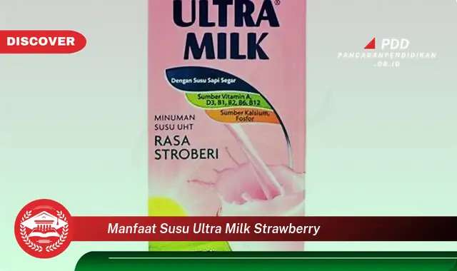 manfaat susu ultra milk strawberry