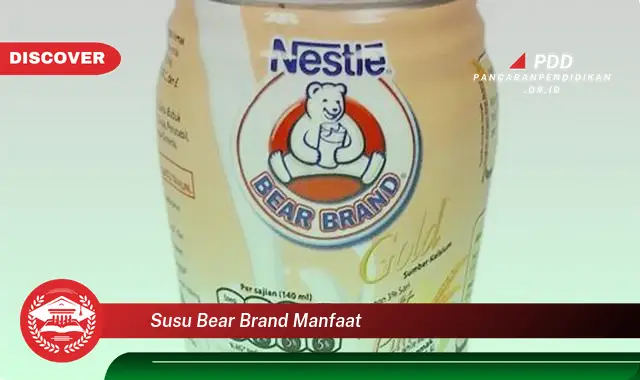 susu bear brand manfaat