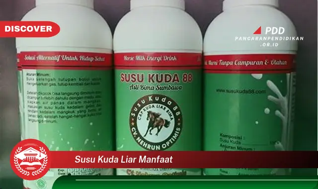 susu kuda liar manfaat