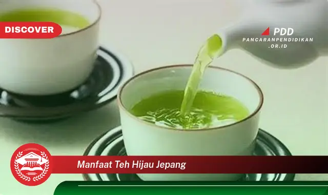 manfaat teh hijau jepang