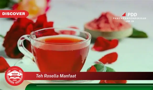 teh rosella manfaat