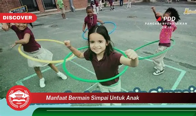 manfaat bermain simpai untuk anak