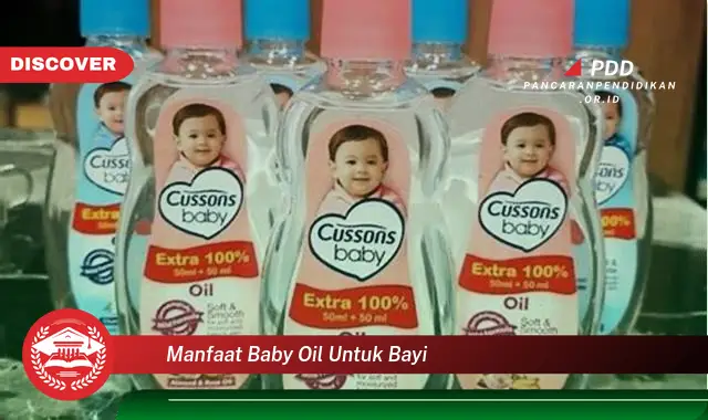 manfaat baby oil untuk bayi