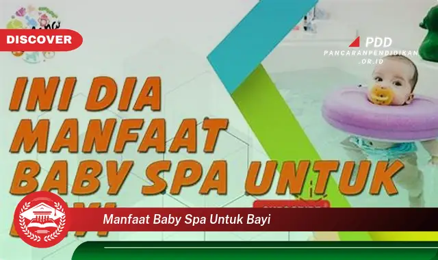 manfaat baby spa untuk bayi