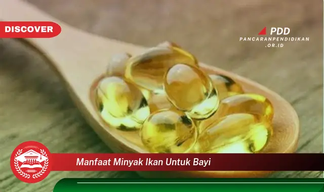 manfaat minyak ikan untuk bayi