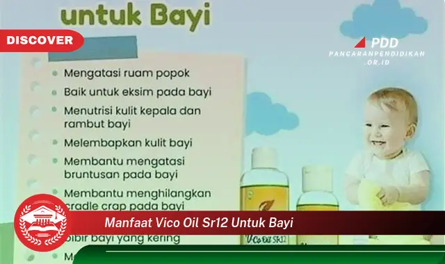 manfaat vico oil sr12 untuk bayi