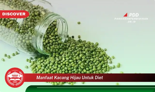 manfaat kacang hijau untuk diet