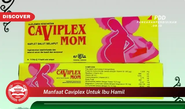 manfaat caviplex untuk ibu hamil