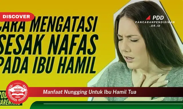 manfaat nungging untuk ibu hamil tua