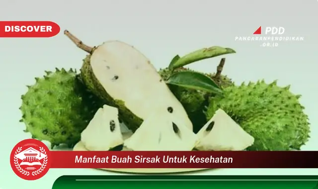 manfaat buah sirsak untuk kesehatan