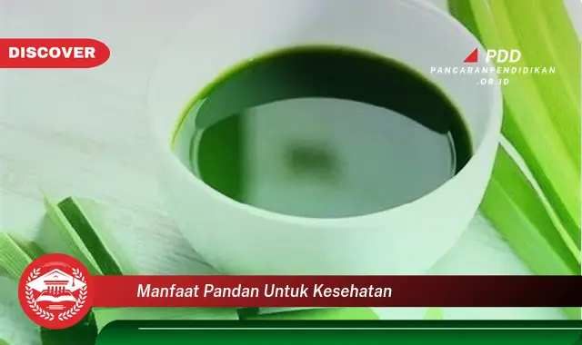 manfaat pandan untuk kesehatan