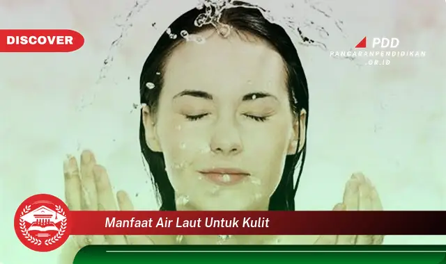 manfaat air laut untuk kulit