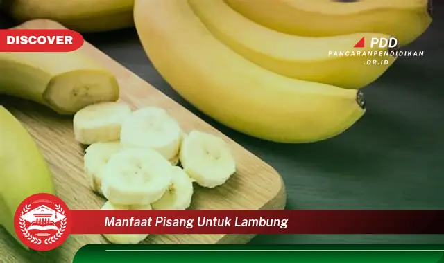 manfaat pisang untuk lambung