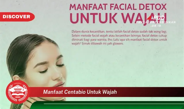 manfaat centabio untuk wajah