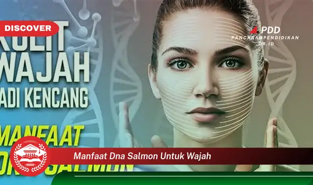 manfaat dna salmon untuk wajah