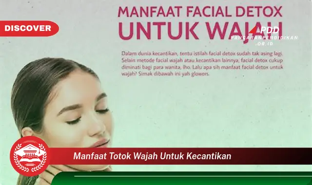 manfaat totok wajah untuk kecantikan