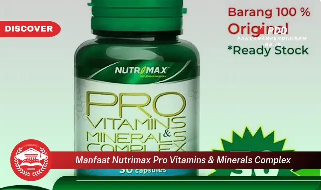 manfaat nutrimax pro vitamins & minerals complex