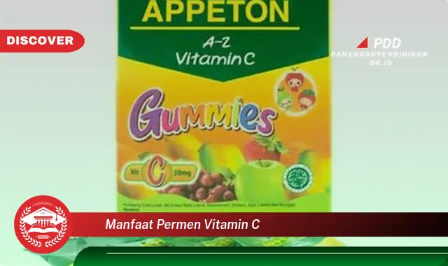 manfaat permen vitamin c