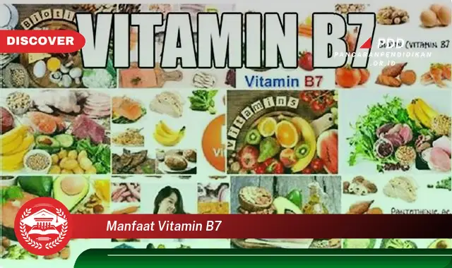manfaat vitamin b7